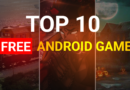 top 10 free android games